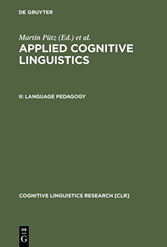 9783110172225: Applied Cognitive Linguistics: Language Pedagogy v. 2 (Cognitive Linguistics Research): 19 (Cognitive Linguistics Research [CLR], 19.2)