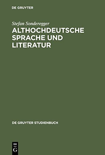 Stock image for Althochdeutsche Sprache und Literatur: Eine Einfhrung in das lteste Deutsch. Darstellung und Grammatik (De Gruyter Studienbuch) (German Edition) for sale by Lucky's Textbooks