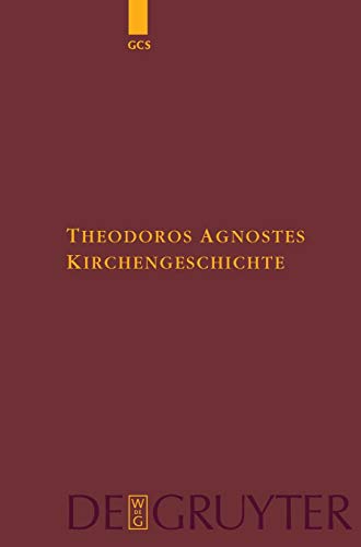 Kirchengeschichte - Theodorus Anagnosta