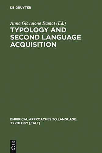 Stock image for Typology and Second Language Acquisition (Empirical Approaches to Language Typology [EALT], Band 26) for sale by medimops