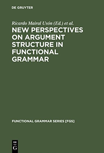 Beispielbild fr New Perspectives on Argument Structure in Functional Grammar zum Verkauf von Thomas Emig