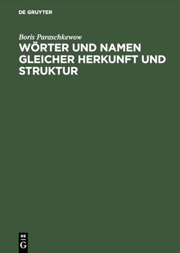 Woerter und Namen gleicher Herkunft und Struktur - Paraschkewow, Boris