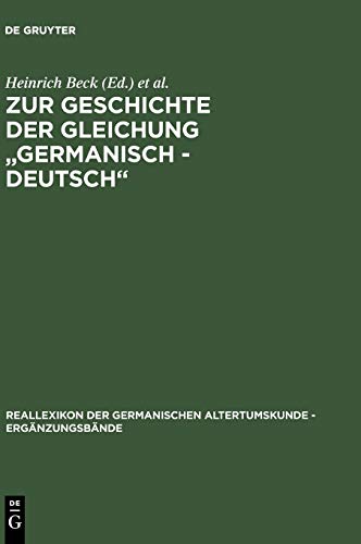 9783110175363: Zur Geschichte Der Gleichung Germanisch-Deutsch': Sprache Und Namen, Geschichte Und Institutionen