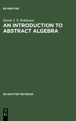 Imagen de archivo de An Introduction to Abstract Algebra (de Gruyter Textbook) a la venta por ThriftBooks-Atlanta