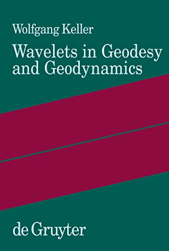 Imagen de archivo de Wavelets in Geodesy and Geodynamics a la venta por Books From California