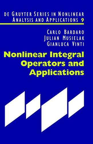 9783110175516: Nonlinear Integral Operators and Applications (De Gruyter Series in Nonlinear Analysis and Applications, 9)