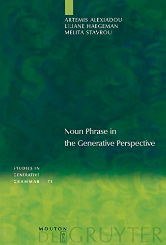 Beispielbild fr Noun Phrase in the Generative Perspective (Studies in Generative Grammar 71) (Studies in Generative Grammar [Sgg]) zum Verkauf von Books From California