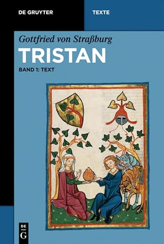 Stock image for Tristan Band 1: Text (de Gruyter Texte) (v. 1) (German Edition) for sale by Books From California