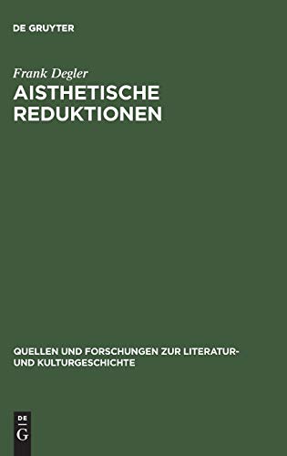 9783110177596: Aisthetische Reduktionen: Analysen Zu Patrick Sskinds 'Der Kontraba', 'Das Parfum' Und 'Rossini': 24 (Quellen Und Forschungen Zur Literatur- Und Kulturgeschichte)