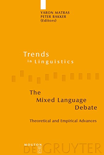 9783110177763: The Mixed Language Debate: Theoretical and Empirical Advances: 145