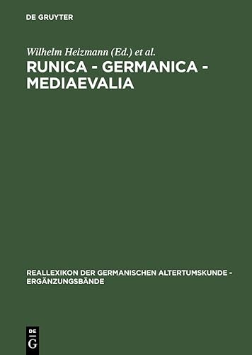 Beispielbild fr Runica-Germanica-Mediaevalia (Reallexikon der Germanischen Altertumskunde - Ergaenzungsbaende) (German Edition) zum Verkauf von Books From California