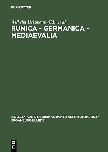 Stock image for Runica-Germanica-Mediaevalia (Reallexikon der Germanischen Altertumskunde - Ergaenzungsbaende) (German Edition) for sale by Books From California