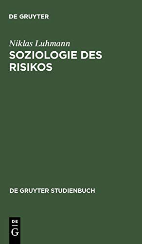9783110178043: Soziologie Des Risikos (de Gruyter Studienbuch)