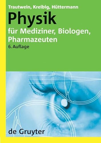 Stock image for Physik fur Mediziner, Biologen, Pharmazeuten (German Edition) for sale by GF Books, Inc.