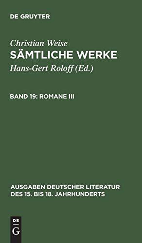 Beispielbild fr Christian Weise: Romane III - Der politische Nascher zum Verkauf von Thomas Emig