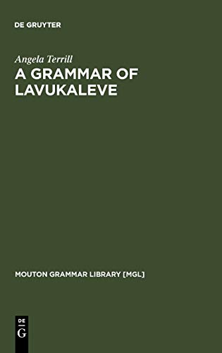 9783110178876: A Grammar of Lavukaleve (Mouton Grammar Library [MGL], 30)