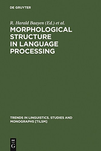 Imagen de archivo de Morphological Structure in Language Processing a la venta por Thomas Emig