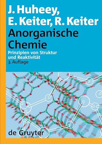 Anorganische Chemie (German Edition) (9783110179033) by Huheey, James E