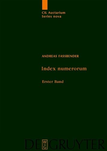 Beispielbild fr Index Numerum: Ein Findbuch Zum Corpus Inscriptionum Latinarum (Vol 1) (Latin Edition) zum Verkauf von Books From California