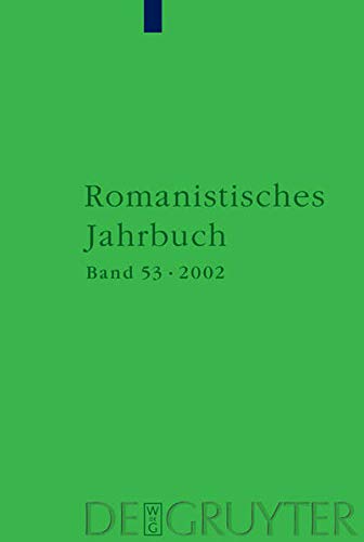 Beispielbild fr Romanistisches Jahrbuch, Vol. 53, 2002 zum Verkauf von Thomas Emig