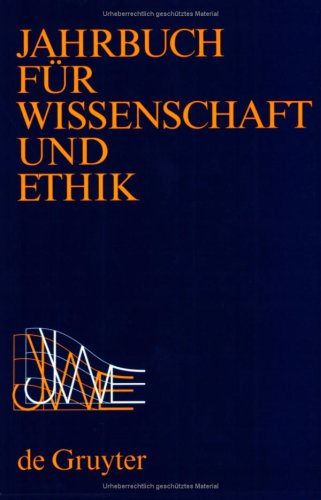 Jahrbuch für Wissenschaft und Ethik / 2004 - Honnefelder, Ludger und Dieter Sturma