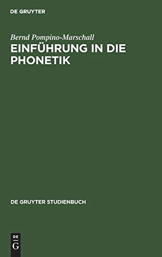 Beispielbild fr Einfhrung in die Phonetik: 2 (Gruyter - de Gruyter Studienbcher) (de Gruyter Studienbuch) zum Verkauf von medimops