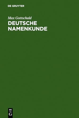 9783110180312: Deutsche Namenkunde: Mit einer Einfhrung in die Familiennamenkunde
