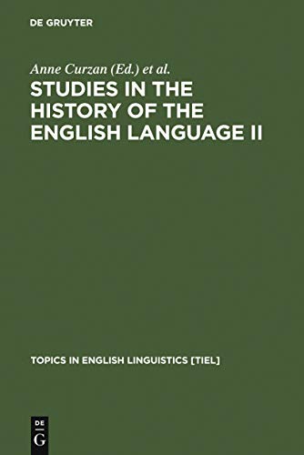 Stock image for Studies in the History of the English Language II : Unfolding Conversations for sale by Buchpark