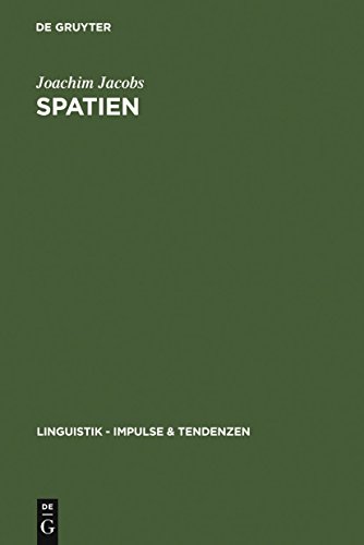 9783110183511: Spatien: Zum System der Getrennt- und Zusammenschreibung im heutigen Deutsch: 8 (Linguistik – Impulse & Tendenzen, 8)