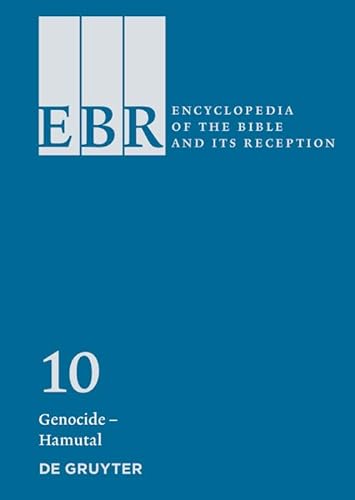 Stock image for Encyclopedia of the Bible and Its Reception (EBR) / Genocide-Hakkoz for sale by Buchpark