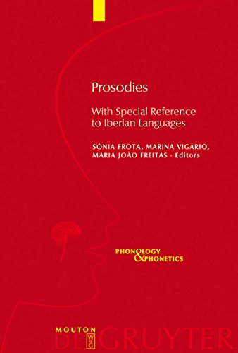 Stock image for Prosodies: With Special Reference to Iberian Languages for sale by Thomas Emig