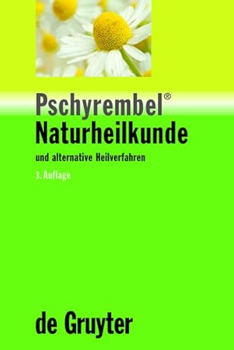 Stock image for Pschyrembel[registered] Naturheilkunde Und Alternative Heilverfahren (German Edition) for sale by Books From California