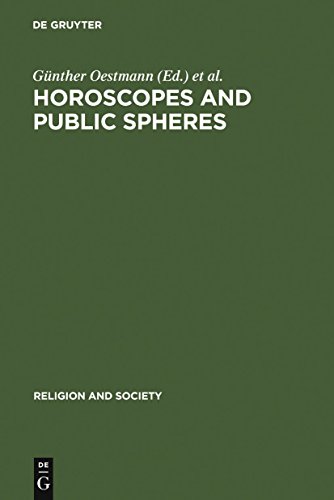 Horoscopes and Public Spheres - Oestmann, Günther|Rutkin, H. Darrel|Stuckrad, Kocku von