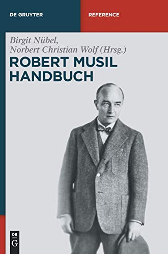 9783110185645: Robert-Musil-Handbuch (de Gruyter Reference)