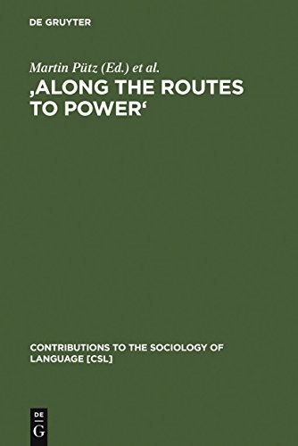 Beispielbild fr Along the Routes to Power': Explorations of Empowerment through Language zum Verkauf von Thomas Emig