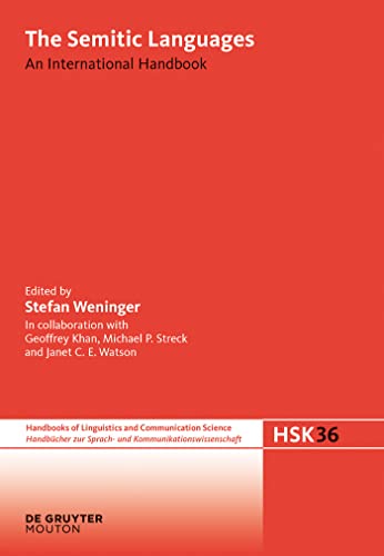 SEMITIC LANGUAGES HSK 36 (Handbucher Zur Sprach- Und Kommunikations-Wissenschaft / Handbooks of Linguistics and Communication Science) - Weninger, Stefan