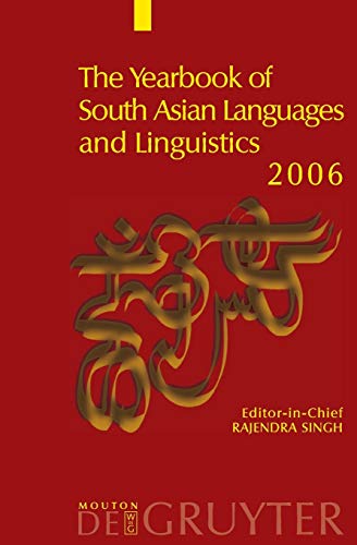 Beispielbild fr The Yearbook of South Asian Languages and Linguistics 2006 zum Verkauf von Thomas Emig