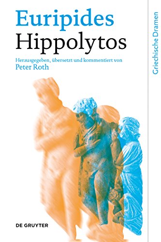 9783110188172: Hippolytos (Griechische Dramen)