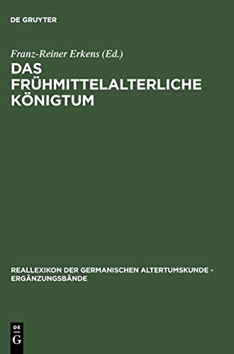 Das frühmittelalterliche Königtum. Ideelle und religiöse Grundlagen. (= Reallexikon der germanischen Altertumskunde, Bd. 49). - Erkens, Franz-Reiner