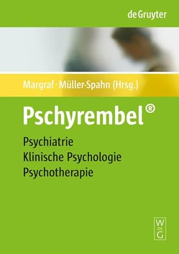 Stock image for Pschyrembel Psychiatrie, Klinische Psychologie, Psychotherapie for sale by medimops