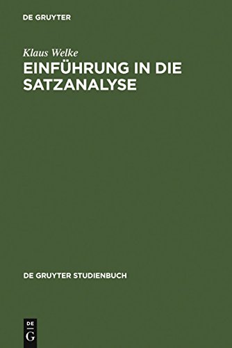 9783110189377: Einfhrung in die Satzanalyse: Die Bestimmung der Satzglieder im Deutschen (De Gruyter Studienbuch) (German Edition)