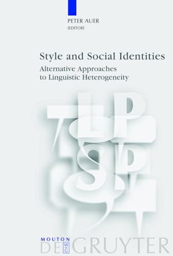Imagen de archivo de Style and Social Identities: Alternative Approaches to Linguistic Heterogeneity (LPSP 18) (Language, Power and Social Process) a la venta por Books From California