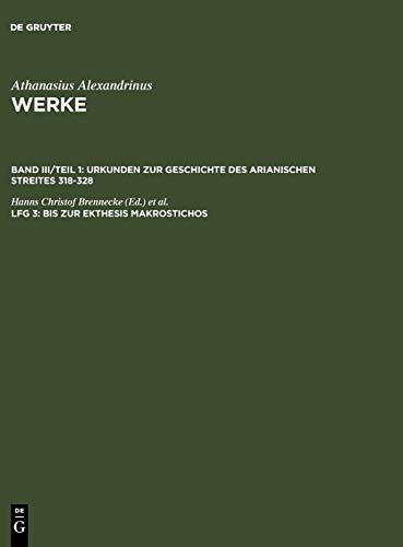 9783110191042: Bis zur Ekthesis Makrostichos (Lieferung) (Ancient Greek Edition)