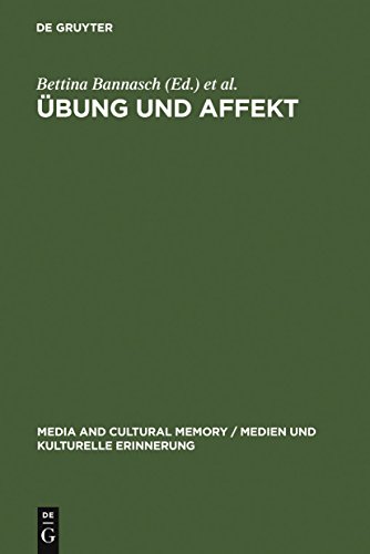 Imagen de archivo de  "bung und Affekt: Formen des K  rperged ¤chtnisses (Media and Cultural Memory/Medien Und Kulturelle Erinnerung) (German Edition) a la venta por Books From California