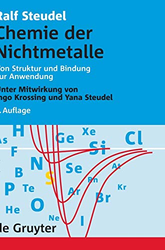 Chemie der Nichtmetalle: Von Struktur und Bindung zur Anwendung (Auflage) (German Edition) [Hardcover ] - Ralf