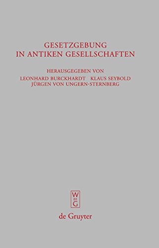 9783110194821: Gesetzgebung in Antiken Gesellschaften: Israel, Griechenland, Rom: 247