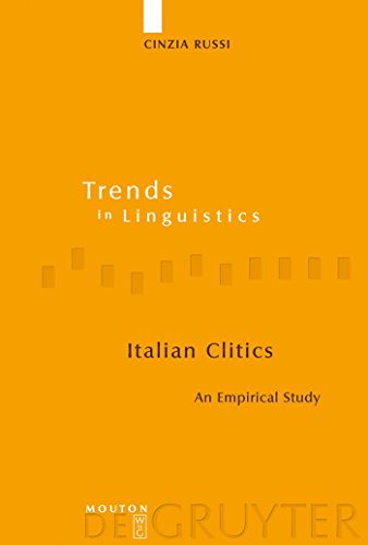 Beispielbild fr Italian Clitics: An Empirical Study zum Verkauf von Thomas Emig