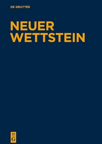 9783110200300: Neuer Wettstein: Text Zum Nueun Testament Aus Greichentum Und Hellenismus: Texte Zum Markusevanelium (1)
