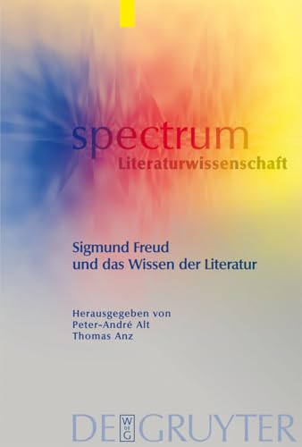Beispielbild fr Sigmund Freud und das Wissen der Literatur zum Verkauf von ACADEMIA Antiquariat an der Universitt