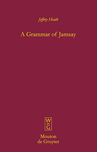 Beispielbild fr A grammar of Jamsay. zum Verkauf von Kloof Booksellers & Scientia Verlag